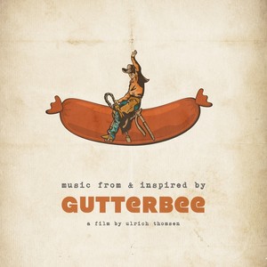 Gutterbee - Music from & Inspired by the Film