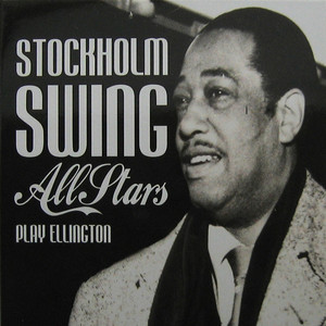Stockholm Swing All Stars Play ...