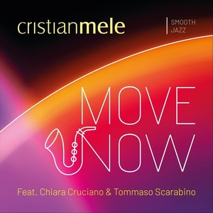 Move Now (feat. Chiara Cruciano & Tommaso Scarabino)