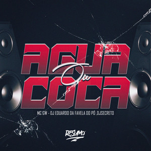 Água ou Coca (Explicit)