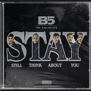 Still Think About You (Explicit)