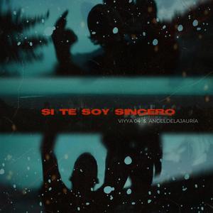 Si te soy sincero (feat. Ángeldelajauría) [Explicit]