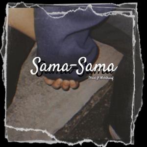 Sama-Sama (feat. NickYusuf)