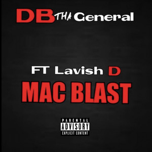 Mac Blast (Explicit)