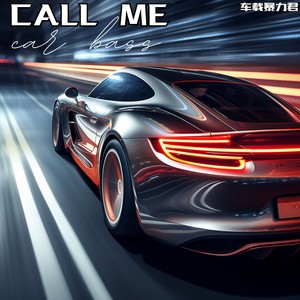 Call Me
