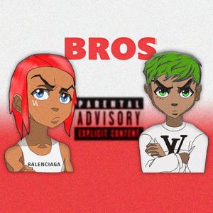 Bros.waw (Explicit)