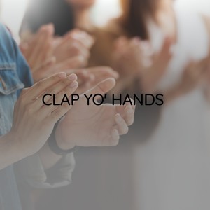 Clap Yo' Hands