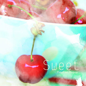 SWEET / 青い花 オリジナルサウンドトラック