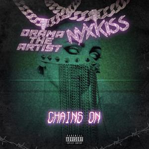 Chains On (Explicit)