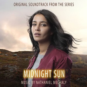 Midnight Sun (Original Soundtrack from the TV Series)