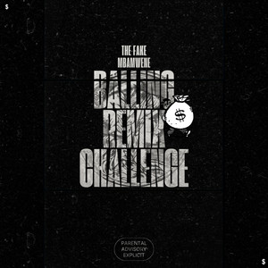 Balling (Challenge Remix|Explicit)