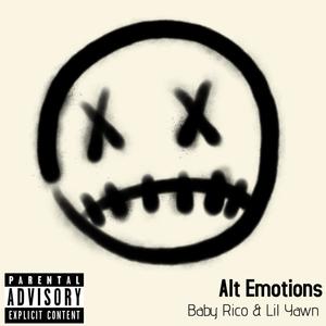 Alt Emotions (feat. Lil Yawn) [Explicit]