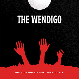 The Wendigo