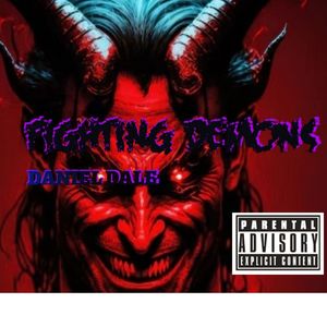 Fighting Demons (Explicit)
