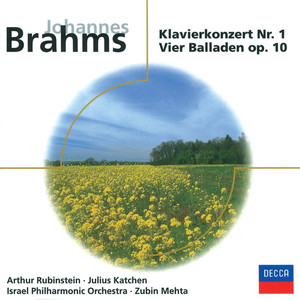 Brahms: Klavierkonzert Nr.1; Vier Balladen Op.10