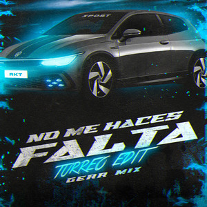 No Me Haces Falta (Turreo Edit)