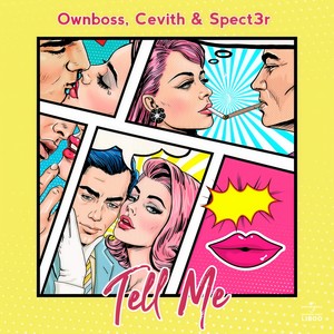 Tell Me (Extended Mix)