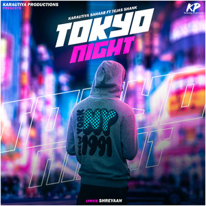 Tokyo Night (Explicit)
