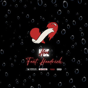 HOE (feat. Hoodrich) (Explicit)