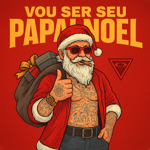 VOU SER SEU PAPAI NOEL (Explicit)