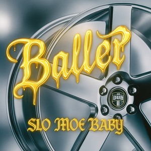Baller (Explicit)