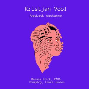 Aastast Aastasse (feat. Krick, Päda, Tommyboy & Laura Junson) (Explicit)