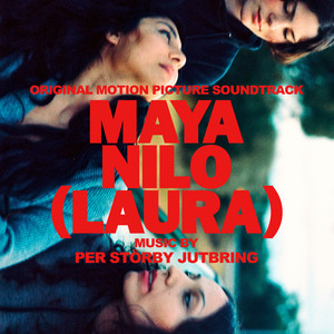 Maya, Nilo (Laura) (Original Motion Picture Soundtrack)