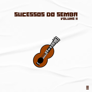 Sucessos do Semba: Volume II