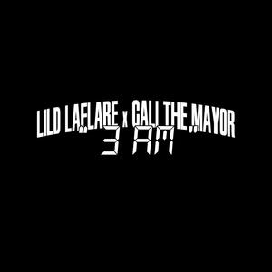 3am (feat. Cali The Mayor) [Explicit]