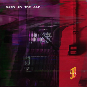 sigh in the air