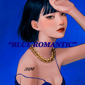 BLUE ROMANTIC