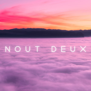 Nout Deux