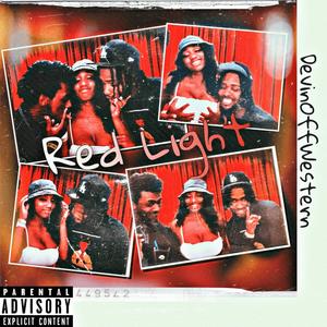 Red Light (Explicit)