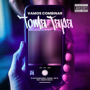 Vamos Combinar / Toma Tapa (Explicit)