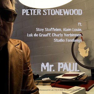 Mr. Paul (feat. Stoy Stoffelen, Alain Louie, Luk de Graaff & Charly Verbinnen)