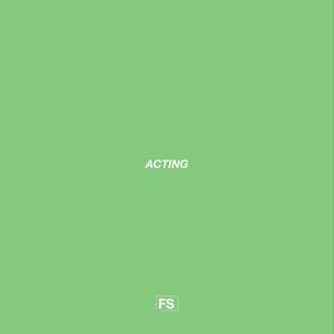 Acting (Explicit)