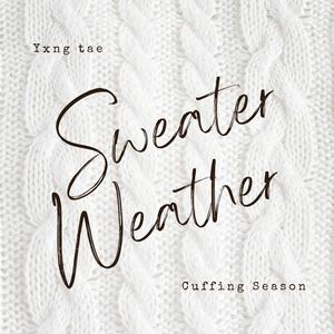 Sweater Weather