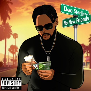 No New Friends (Explicit)