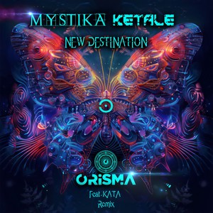New Destination (feat. Kata) (Orisma Remix)