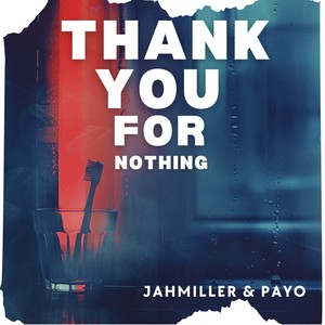 Thank You For Nothing