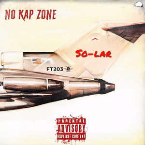 No Kap Zone (Explicit)