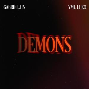 Demons (feat. YML Luko) [Explicit]