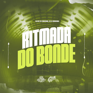 Ritmada do Bonde (Explicit)