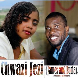 James & Lucia - Chwazi Jezi
