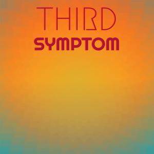 Third Symptom