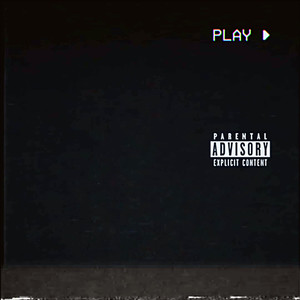 Play (Explicit)