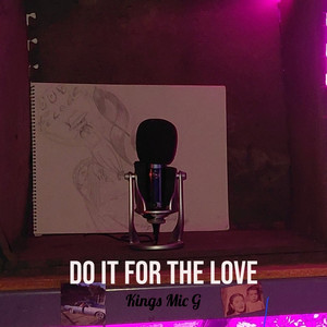 Do It for the Love (Explicit)