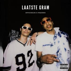 LAATSTE GRAM (Explicit)