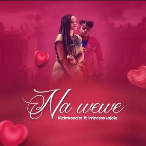 Nawewe (feat. Princess Lajoie )