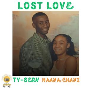 Lost Love (feat. Naava Chavi)